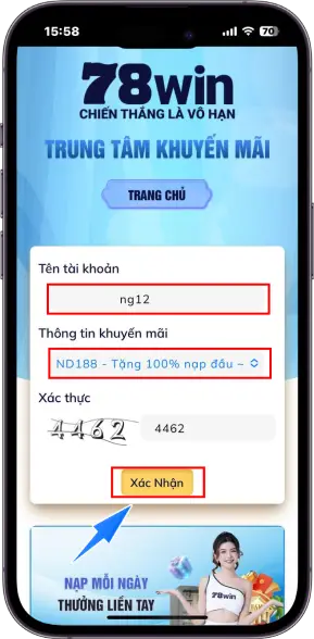 Bước 5 : Nhập tên đăng nhập - Chọn khuyến mãi ND188 - Nhập mã xác thực - Ấn xác nhận chờ hệ thống xét duyệt